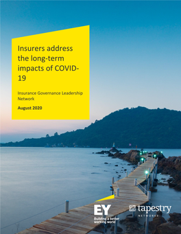 Insurers Address the Long-Term Impacts of COVID- 19