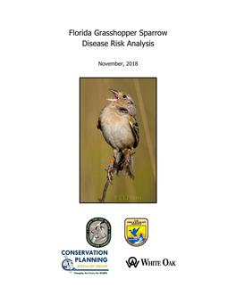 Florida Grasshopper Sparrow Disease Risk Analysis