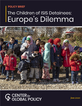 The Children of ISIS Detainees: Europe's Dilemma