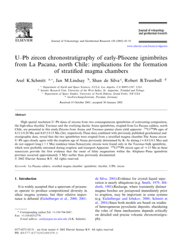 U^Pb Zircon Chronostratigraphy of Early-Pliocene Ignimbrites from La Pacana, North Chile: Implications for the Formation of Strati¢Ed Magma Chambers