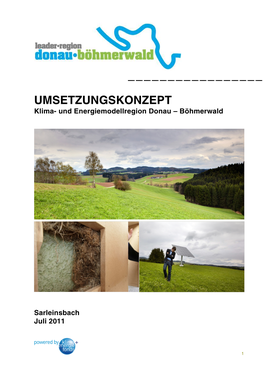 UMSETZUNGSKONZEPT Klima- Und Energiemodellregion Donau – Böhmerwald