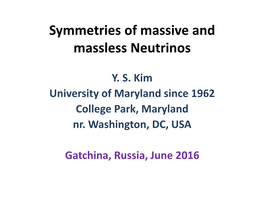 Symmetries of Massive and Massless Neutrinos
