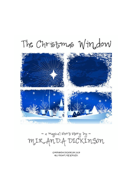The Christmas Window 1 ©Miranda Dickinson 2019 of Snowy Days Gone by That Encompass Everything Magical About Being a Child in Winter