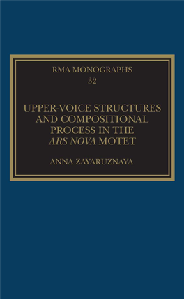 Upper-Voice Structures and Compositional: Process in the Ars