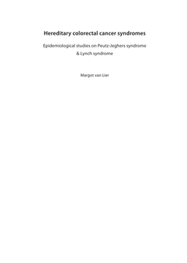 Epidemiological Studies on Peutz-Jeghers Syndrome & Lynch Syndrome