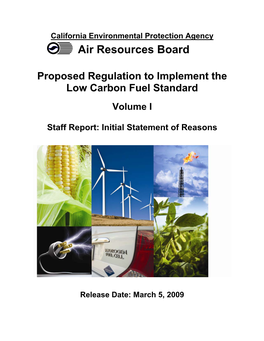 Proposed Regulation to Implement the Low Carbon Fuel Standard