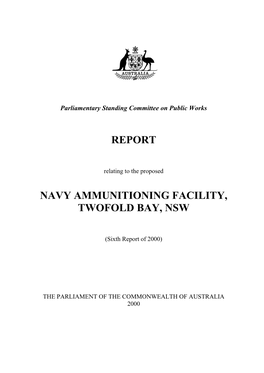 Report Navy Ammunitioning Facility, Twofold Bay