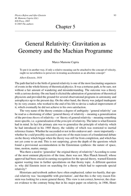 General Relativity: Gravitation As Geometry and the Machian Programme