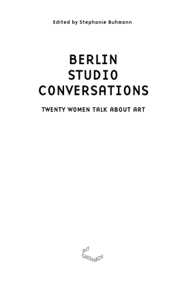 Berlin Studio Conversations