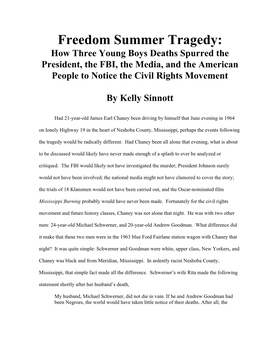 Freedom Summer Tragedy: How Three Young Boys Deaths Spurred the President, the FBI, the Media, and the American People to Notice the Civil Rights Movement