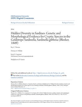 Genetic and Morphological Evidence for Cryptic Species in the Goldstripe Sardinella, Sardinella Gibbosa (Bleeker, 1849) Rey C