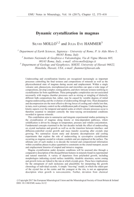 Dynamic Crystallization in Magmas