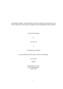 Subversive Merit: the Revision of the Classical Clever Slave As Witty Servant and Social Satirist in the Comedies of Ben Jonson