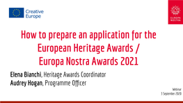 How to Prepare an Application for the European Heritage Awards / Europa Nostra Awards 2021