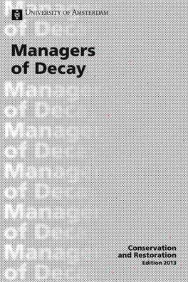 Managers of Decay