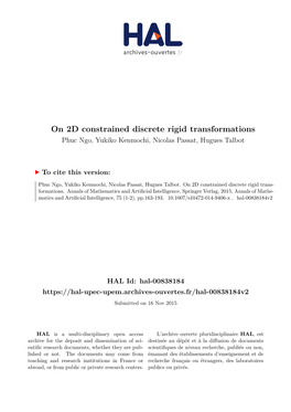 On 2D Constrained Discrete Rigid Transformations Phuc Ngo, Yukiko Kenmochi, Nicolas Passat, Hugues Talbot