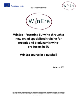 Winera - Fostering EU Wine Through a New Era of Specialized Training for Organic and Biodynamic Wine- Producers in EU