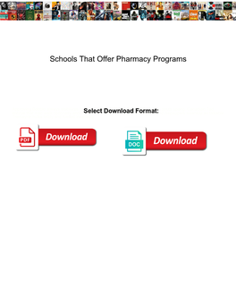Schools That Offer Pharmacy Programs