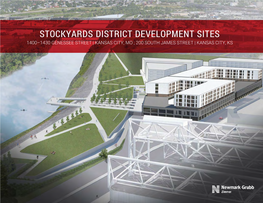 Stockyards District Development Sites 1400–1430 Genessee Street | Kansas City, Mo ; 200 South James Street | Kansas City, Ks