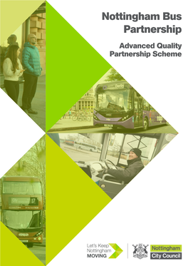 Nottingham Bus Partnership Advanced Quality Partnership Scheme