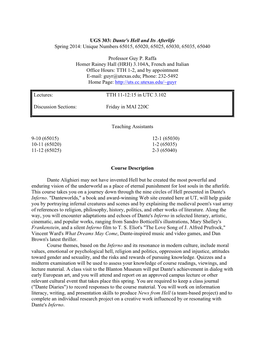 UGS 303: Dante's Hell and Its Afterlife Spring 2014: Unique Numbers 65015, 65020, 65025, 65030, 65035, 65040