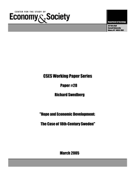 Hope and Economic Development: the Case of 18Th-Century Sweden by Richard Swedberg Cornell University, Department of Sociology