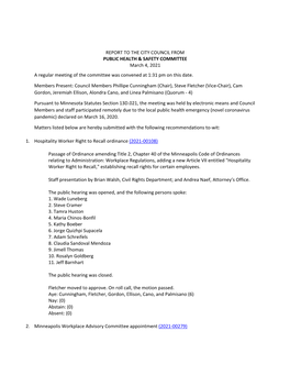 REPORT to the CITY COUNCIL from PUBLIC HEALTH & SAFETY COMMITTEE March 4, 2021 a Regular Meeting of the Committee Was Conven