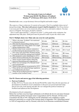 Candidate No. the University Centre in Svalbard Written Exam SH-201