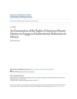 An Examination of the Rights of American Bounty Hunters to Engage in Extraterritorial Abductions in Mexico Andrew Berenson