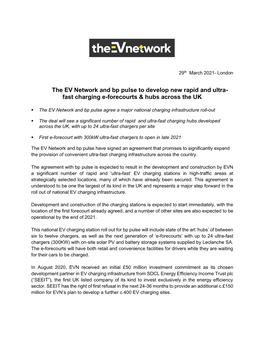 The EV Network and Bp Pulse to Develop New Rapid and Ultra- Fast Charging E-Forecourts & Hubs Across the UK