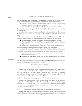 6. Artinian and Noetherian Modules 6.1. Definitions and Elementary Properties. a Module Is Artinian (Respec- Tively Noetherian)