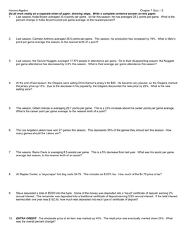 Honors Algebra Chapter 7 Quiz – 2 Do All Work Neatly on a Separate Sheet of Paper, Showing Steps. Write a Complete Sentence Answer on This Paper