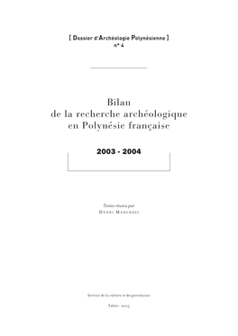 Bilan De La Recherche Archéologique En Polynésie Française