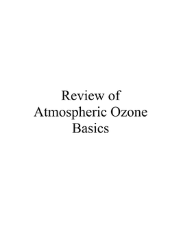 Review of Atmospheric Ozone Basics
