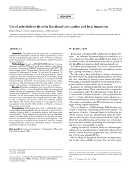 Use of Polyethylene Glycol in Functional Constipation and Fecal Impaction Miguel Mínguez1, Antonio López Higueras2 and Javier Júdez3 1Department of Digestive Medicine