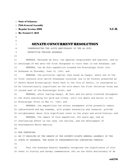 SENATE CONCURRENT RESOLUTION 8 COMMEMORATING the 450TH ANNIVERSARY of the De SOTO 9 EXPEDITION THROUGH ARKANSAS