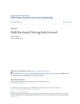 Mulk Raj Anand: Moving India Forward Sandy Wheeler Governors State University