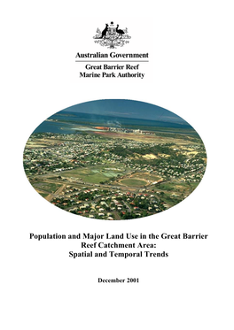 Population and Major Land Use in the Great Barrier Reef Catchment Area: Spatial and Temporal Trends