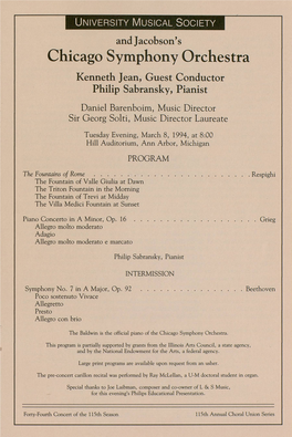 Chicago Symphony Orchestra Kenneth Jean, Guest Conductor Philip Sabransky, Pianist Daniel Barenboim, Music Director Sir Georg Solti, Music Director Laureate