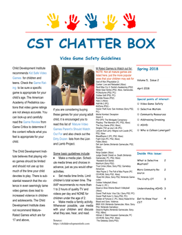 Cst Chatter Box