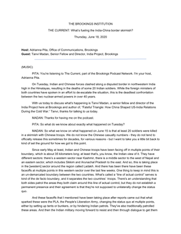 THE BROOKINGS INSTITUTION the CURRENT: What's Fueling the India-China Border Skirmish? Thursday, June 18, 2020 Host: Adrianna