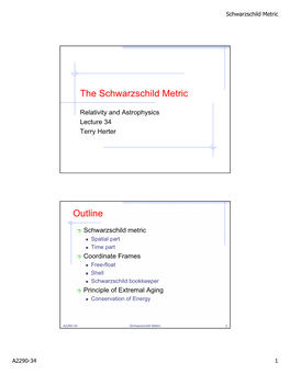 The Schwarzschild Metric Outline