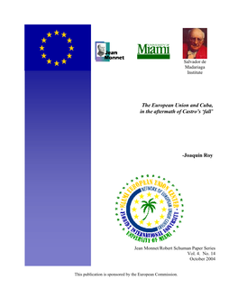 The European Union and Cuba, in the Aftermath of Castro's 'Fall