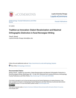 Dialect Revalorization and Maximal Orthographic Distinction in Rural Norwegian Writing