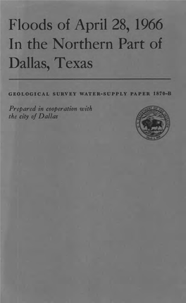 Floods of April 28, 1966 in the Northern Part of Dallas, Texas