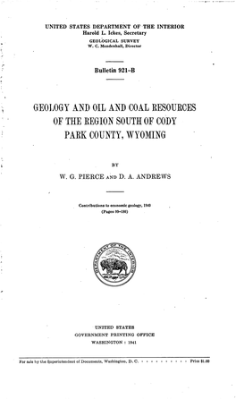 Geology and Oil and Coal Eesoueces of the Eegion South of Cody Paek County, Wyoming