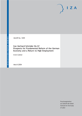 Can Gerhard Schröder Do It? Prospects for Fundamental Reform of the German Economy and a Return to High Employment