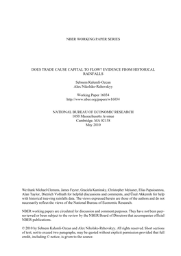 Does Trade Cause Capital to Flow? Evidence from Historical Rainfalls Sebnem Kalemli-Ozcan and Alex Nikolsko-Rzhevskyy NBER Working Paper No