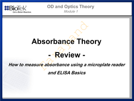 Absorbance Theory - Review - How to Measure Absorbance Using a Microplate Reader Farayandand ELISA Basics OD and Optics Theory Module 1