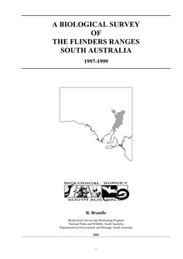 A Biological Survey of the Flinders Ranges South Australia 1997-1999